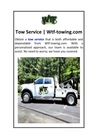 Tow Service  Wtf-towing.com