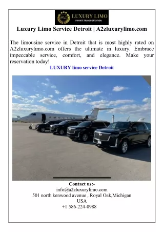 Luxury Limo Service Detroit  A2zluxurylimo.com