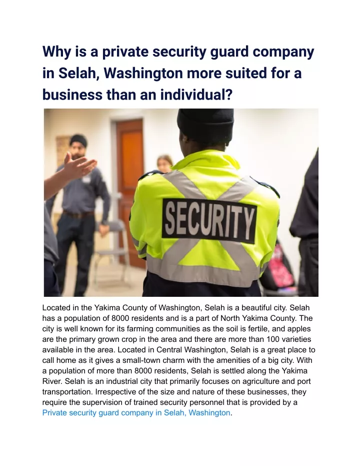 why is a private security guard company in selah