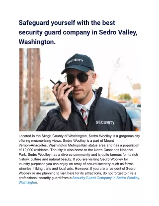 Safeguard yourself with the best security guard company in Sedro Valley, Washington