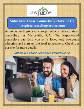 Substance Abuse Counselor Victorville Ca   Aspirecounselingservice.com