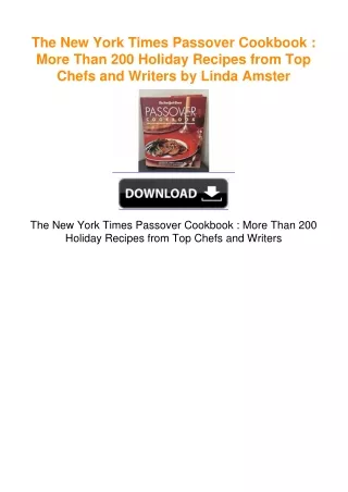 The New York Times Passover Cookbook : More Than 200 Holiday Recipes from