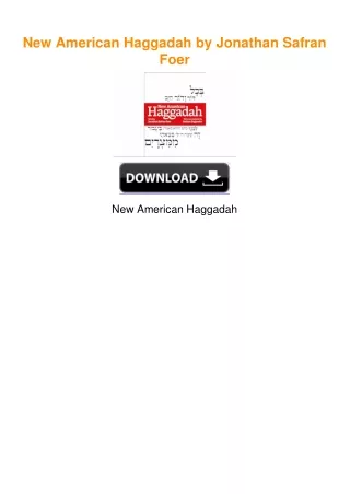 New American Haggadah by Jonathan Safran Foer