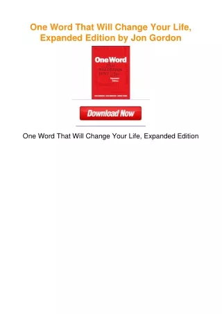 One Word That Will Change Your Life, Expanded Edition by Jon Gordon