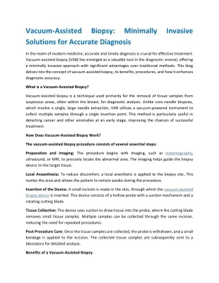 Vacuum Assisted Biopsy Minimally Invasive Solutions for Accurate Diagnosis