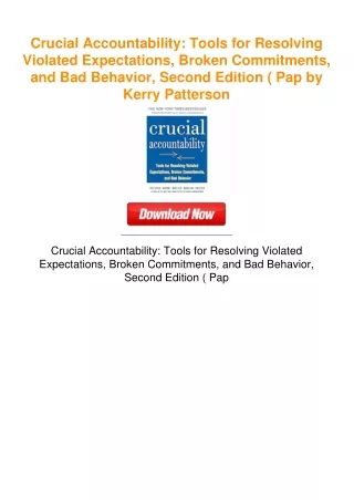 Crucial Accountability: Tools for Resolving Violated Expectations, Broken
