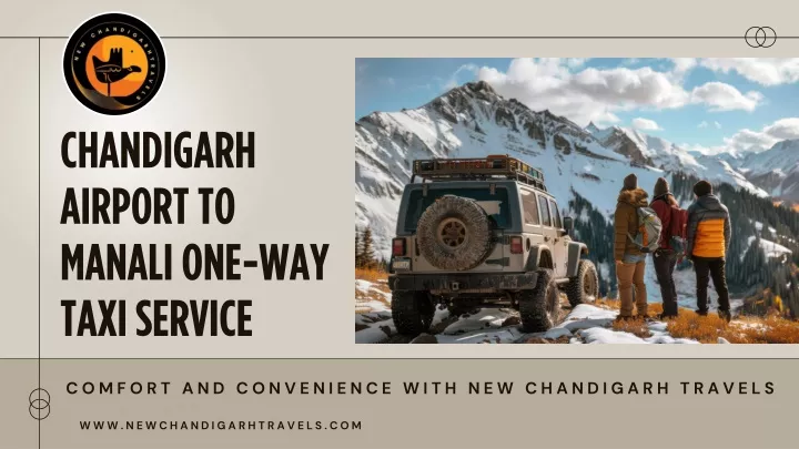 chandigarh airport to manali one way taxi service