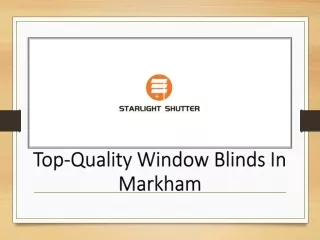 top quality window blinds in markham