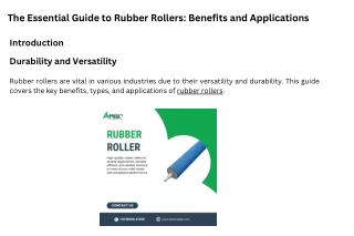 The Essential Guide to Rubber Rollers Benefits and Applications