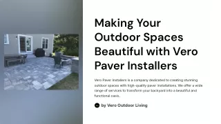 Making Your Outdoor Spaces Beautiful with Vero Paver Installers