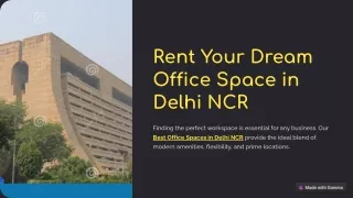 Rent Your Dream Office Space in Delhi NCR