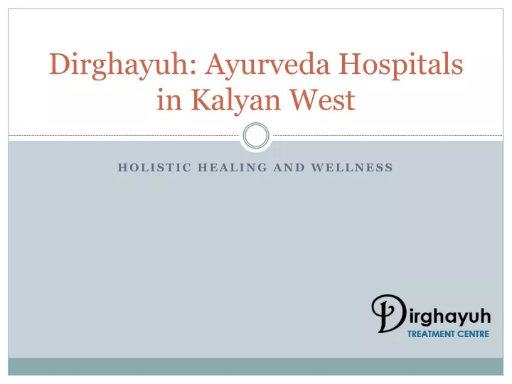 dirghayuh ayurveda hospitals in kalyan west