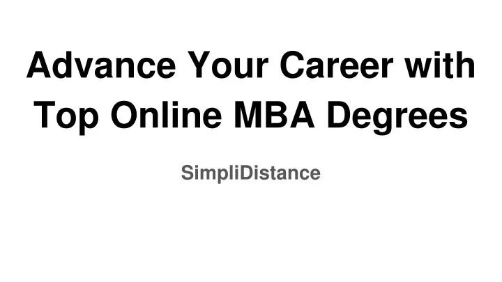 advance your career with top online mba degrees