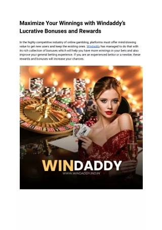 Maximize Your Winnings with Windaddy’s Lucrative Bonuses and Rewards