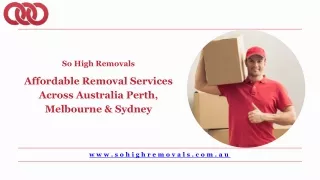 Affordable Removal Services Across Australia: Perth, Melbourne & Sydney