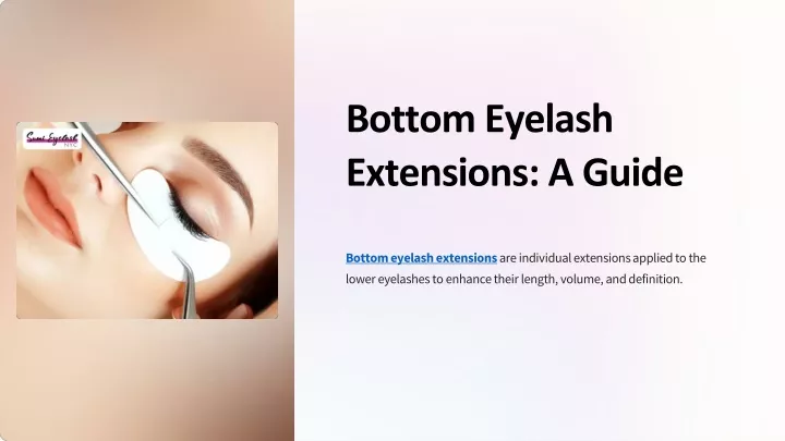 bottom eyelash extensions a guide