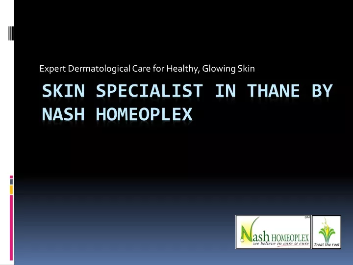 expert dermatological care for healthy glowing skin