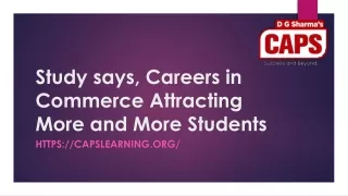 Study says, Careers in Commerce Attracting More and More Students