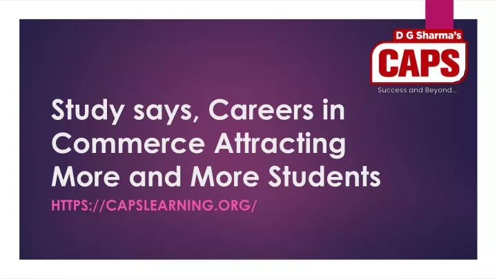 study says careers in commerce attracting more and more students