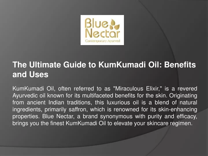 the ultimate guide to kumkumadi oil benefits