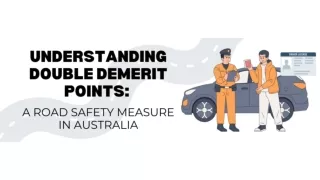 Understanding Double Demerit Points A Road Safety Measure in Australia