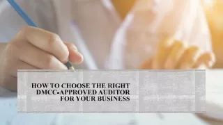 How to Choose Right DMCC-Approved Auditor for Your Business