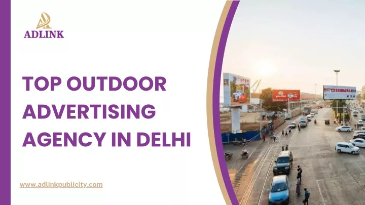 top outdoor advertising agency in delhi