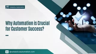 why automation is crucial for customer success