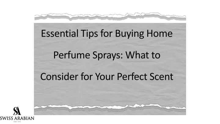 essential tips for buying home perfume sprays