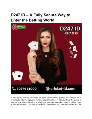 d247 id a fully secure way to enter the betting