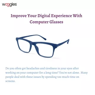 Improve Your Digital Experience With Computer Glasses