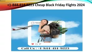 1-844-414-9223 How to find the best travel deals on Black Friday?