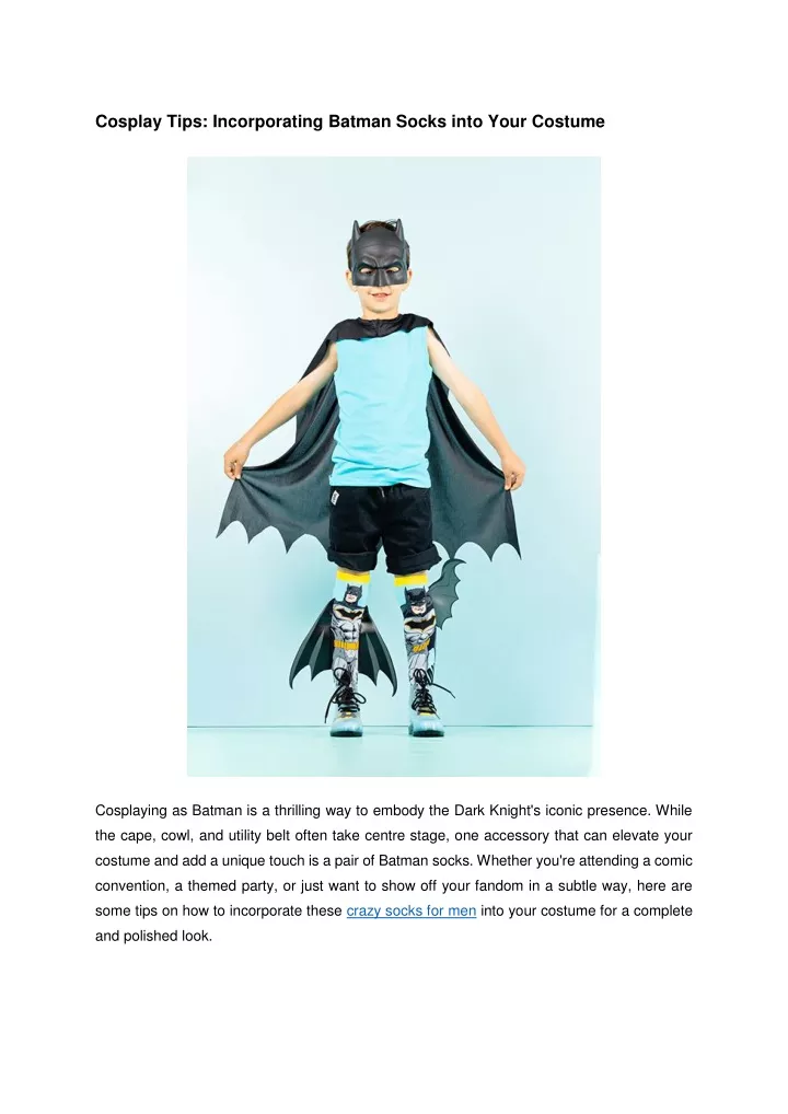 cosplay tips incorporating batman socks into your