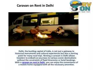 Exploring Delhi and Beyond: Caravan Rentals and Camper Van Adventures in India