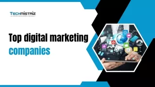 Top digital marketing companies | TechMistriz