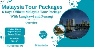 Unique 6-Day Malaysia Adventure Langkawi and Penang