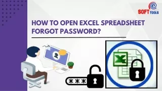 How to open Excel Spreadsheet forgot password