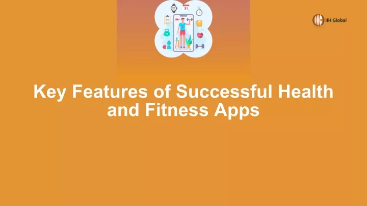 key features of successful health and fitness apps