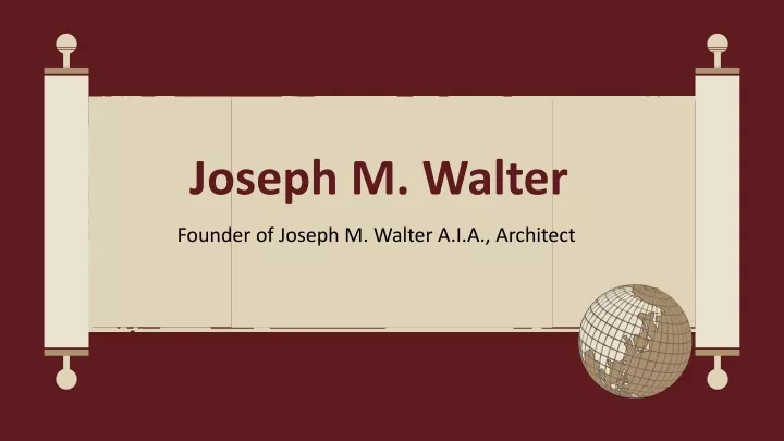 joseph m walter