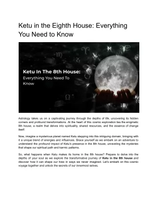 All You Need to Know About Ketu in the 8th House