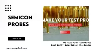 Semicon probes