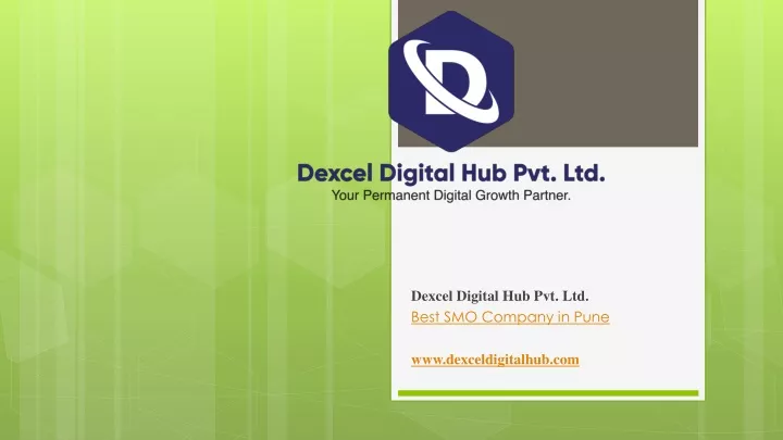 dexcel digital hub pvt ltd best smo company in pune www dexceldigitalhub com