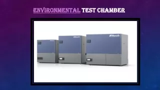 Environmental Test Chamber in India