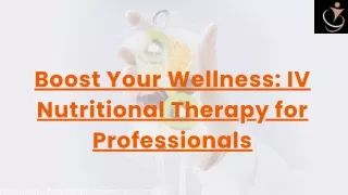 Boost Your Wellness: IV Nutritional Therapy for Professionals