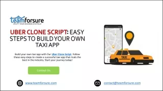 Uber Clone Script - Easy Steps to Build Your Own Taxi App