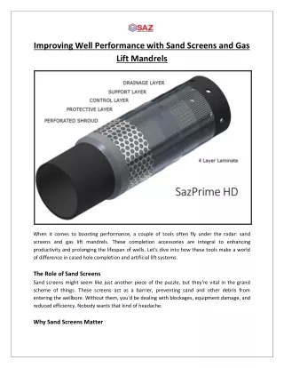 Improving Well Performance with Sand Screens and Gas Lift Mandrels