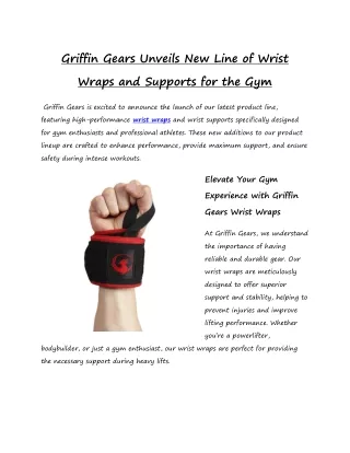 Griffin Gears Unveils New Line of Wrist Wraps and Supports for the Gym