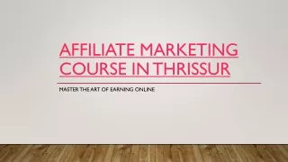 Affiliate Marketing Course in Thrissur