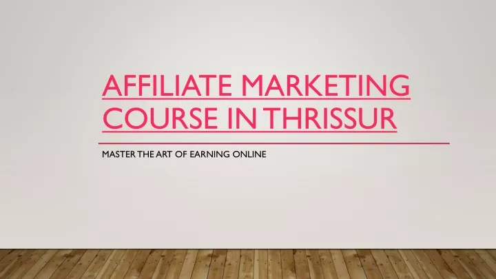 affiliate marketing course in thrissur