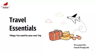 Travel Essentials: Things You Need For Your Next Trip